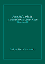 Juan Rof Carballo y la confluencia Jung-Klein