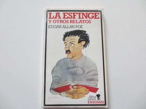 La esfinge y otros relatos (de Edgard Allan POe) Edición 1986 de Altea Junior
